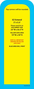 EZ Extend 2x5.5 product specifications with rounded corners, yellow safe area dimensions, and printing instructions on a blue background.