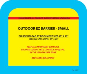 Outdoor EZ Barrier small template specifications, including document size instructions, yellow safe zone dimensions, and printing area details.